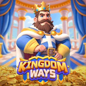Kingdom Ways